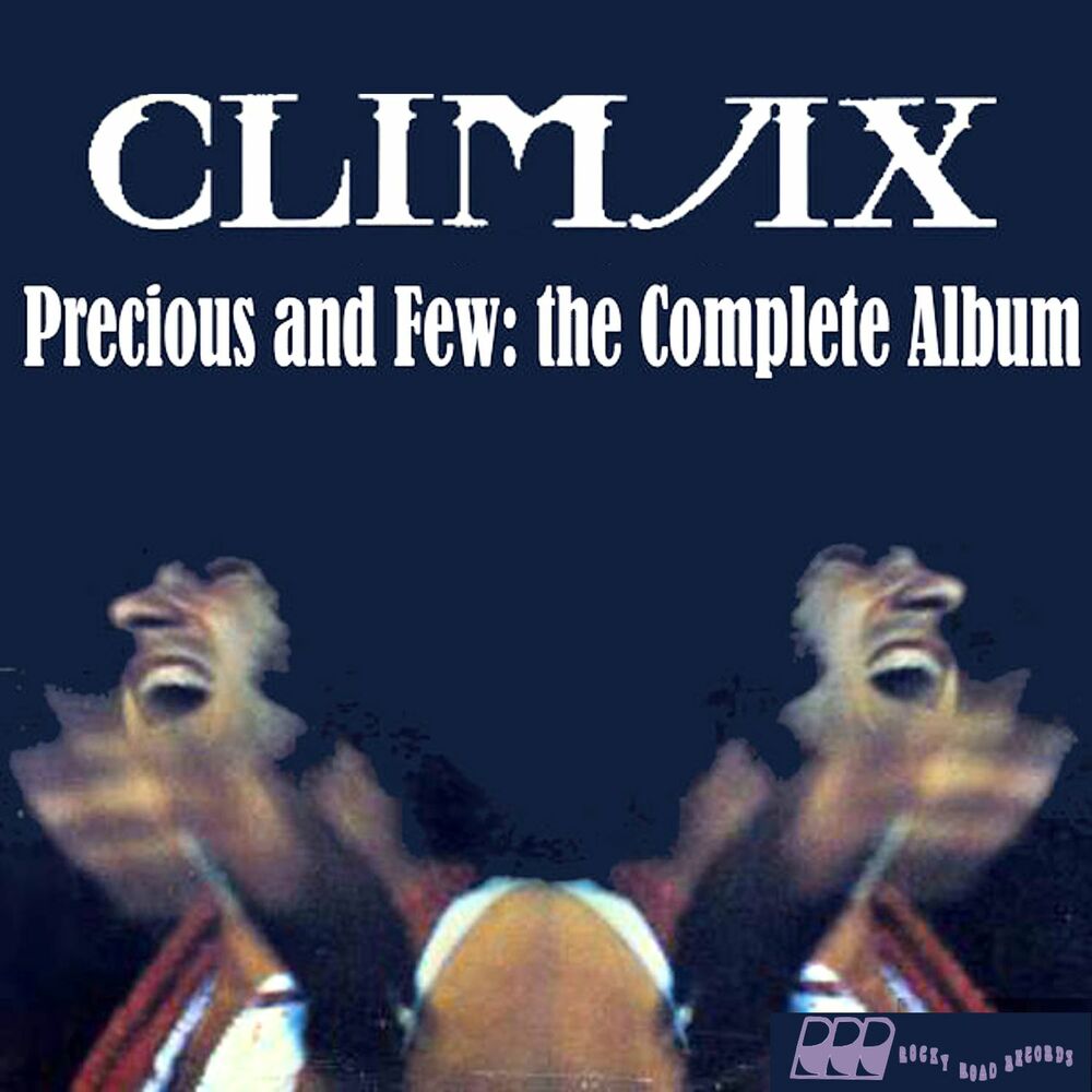 Picture of Precious & Few: The Complete Album
