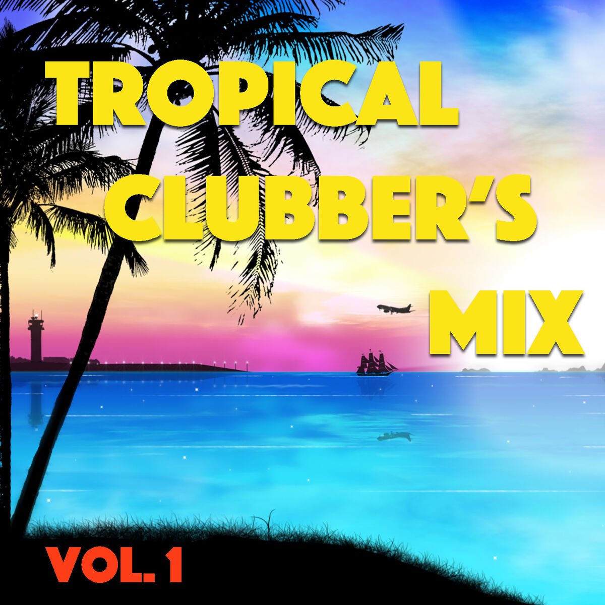 Album cover of Tropical Clubber's Mix, Vol. 2