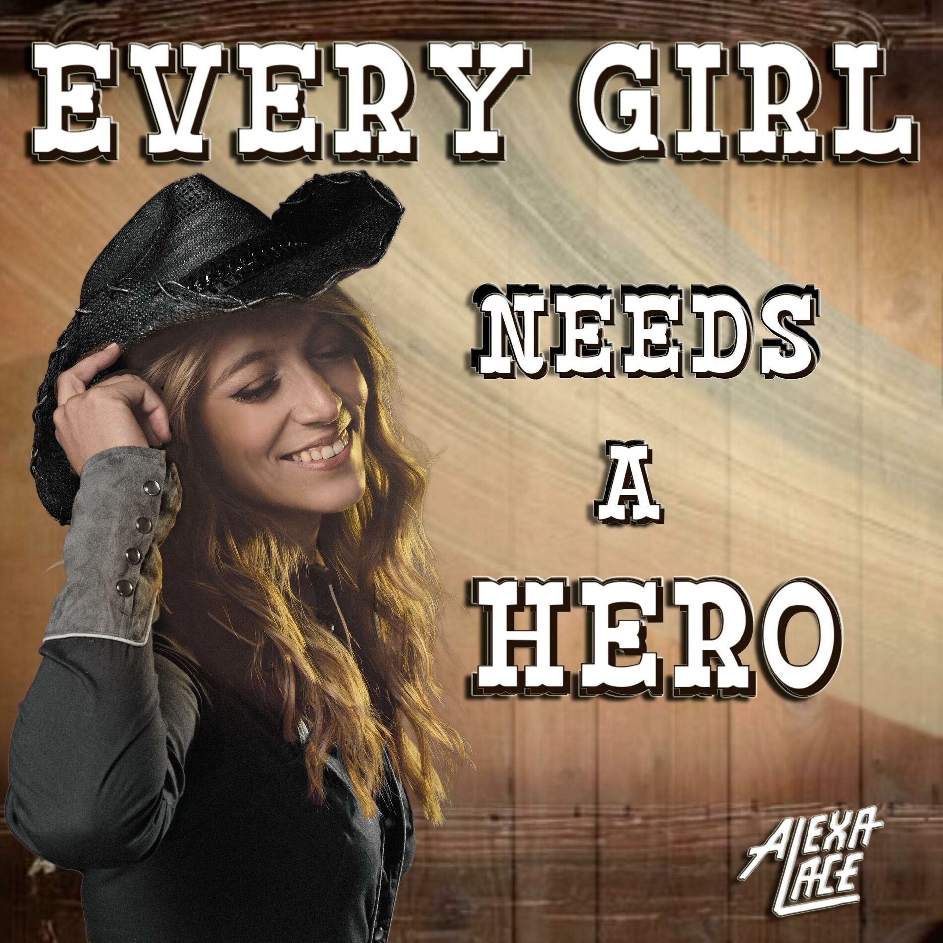 Album cover of Every Girl needs a Hero