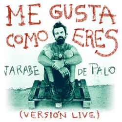 Cover of Me Gusta Como Eres (Live)