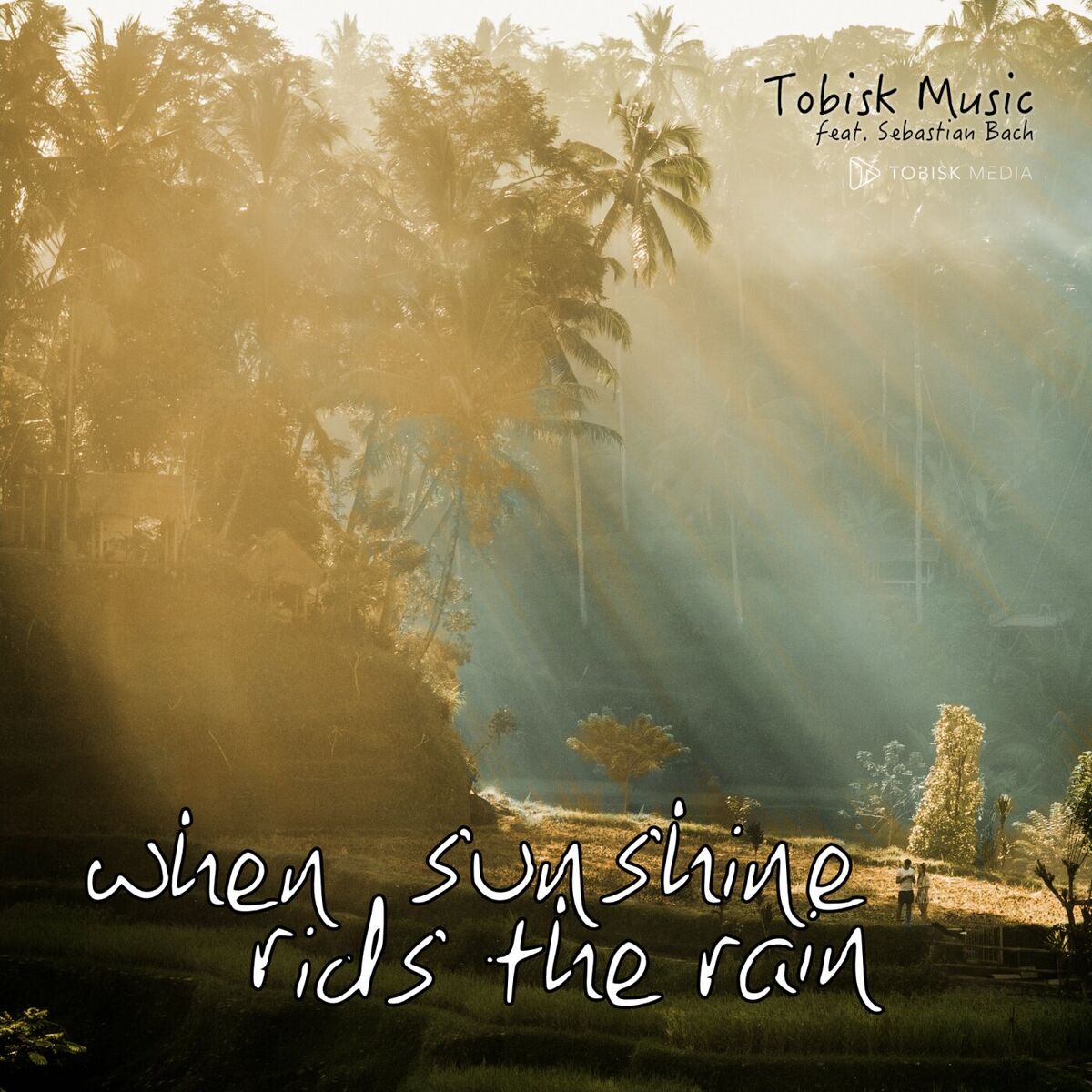 Album cover of When Sunshine Rids The Rain