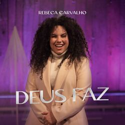 Cover of Deus Faz (Ao Vivo)
