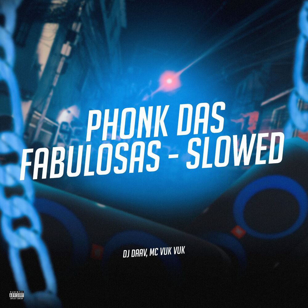 Picture of Phonk das Fabulosas (Slowed)