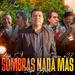 Cover of Sombras Nada Más: Sin Miedo Session #37 (En Vivo)