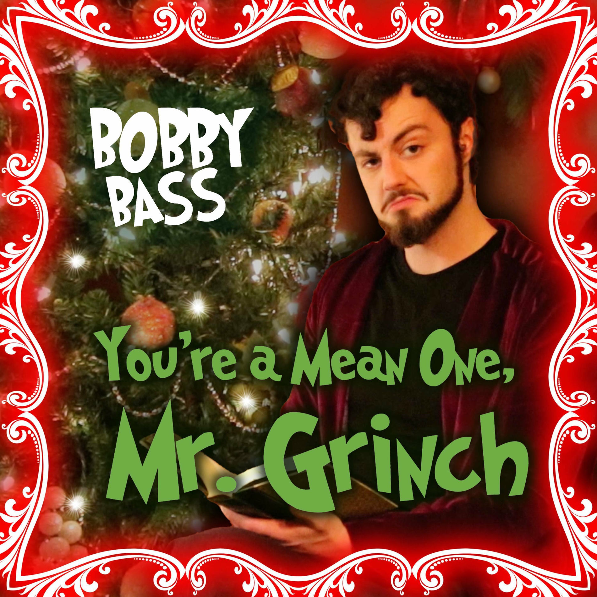 Album cover of You're A Mean One, Mr. Grinch (Bass Singer Version)