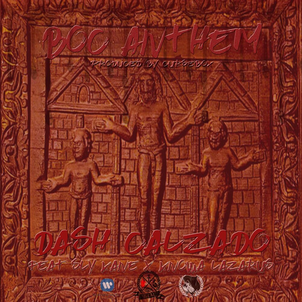 Picture of BOC (Blood Of Christ) Anthem (feat. Sly Kane Of Blaze N Kane & Knowa Lazarus)