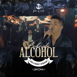 Cover of Échenle Alcohol Con La Banda y Acordeón
