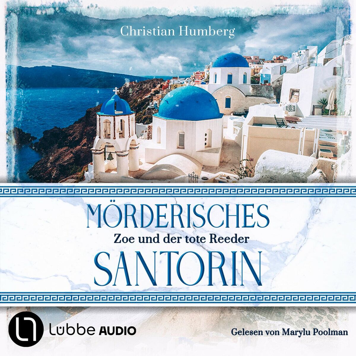 Album cover of Mörderisches Santorin - Zoe und der tote Reeder - Santorin Sunrise, Teil 1 (Ungekürzt)