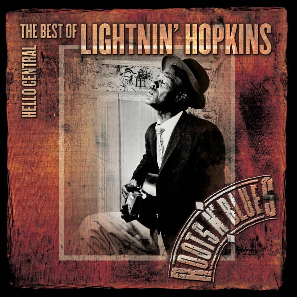 Album cover of Hello Central: The Best Of Lightnin' Hopkins