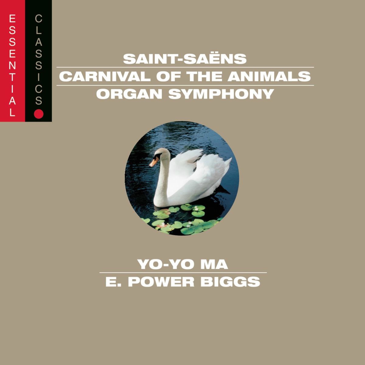 Album picture of Saint-Saëns: Organ Symphony; Carnival of the Animals; Bacchanale; March militaire; Danse Macabre