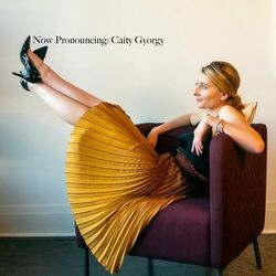 Cover of Now Pronouncing: Caity Gyorgy