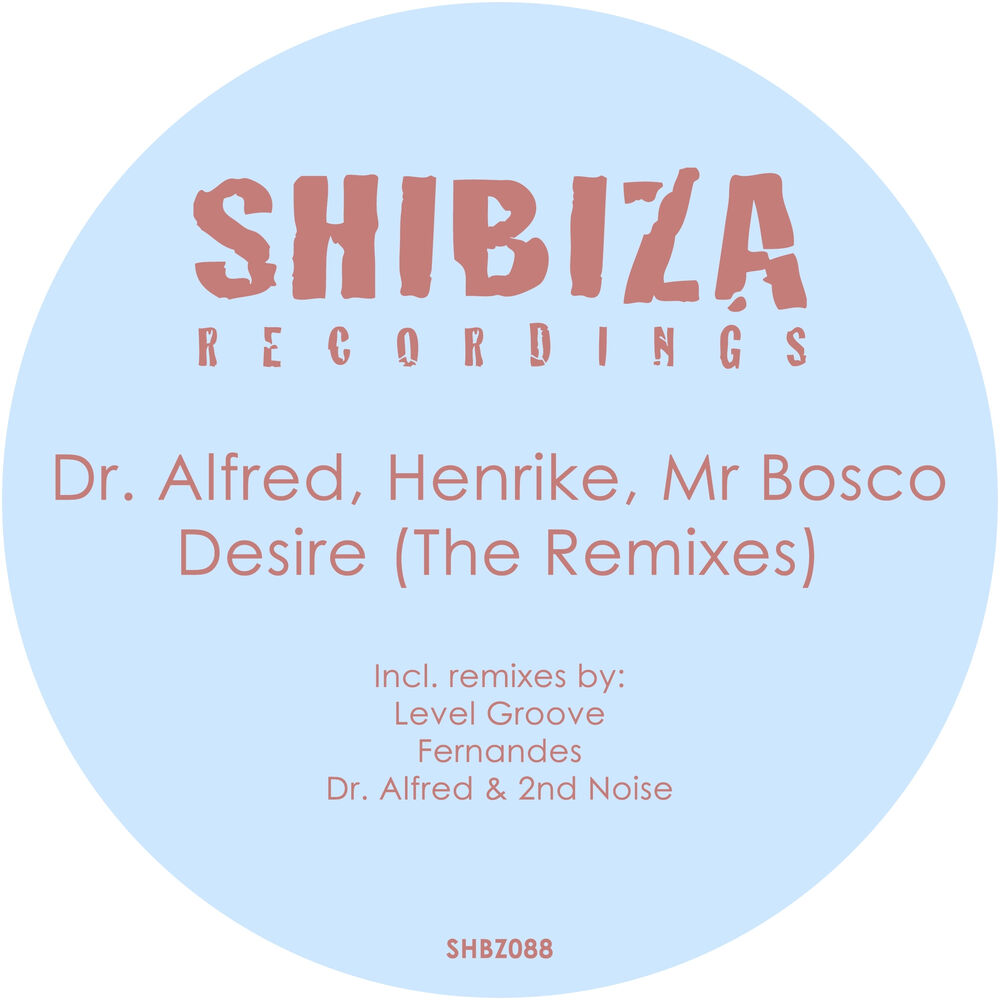 Picture of Desire (The Remixes)