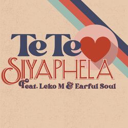 Cover of Siyaphela (feat. Leko M & Earful Soul)
