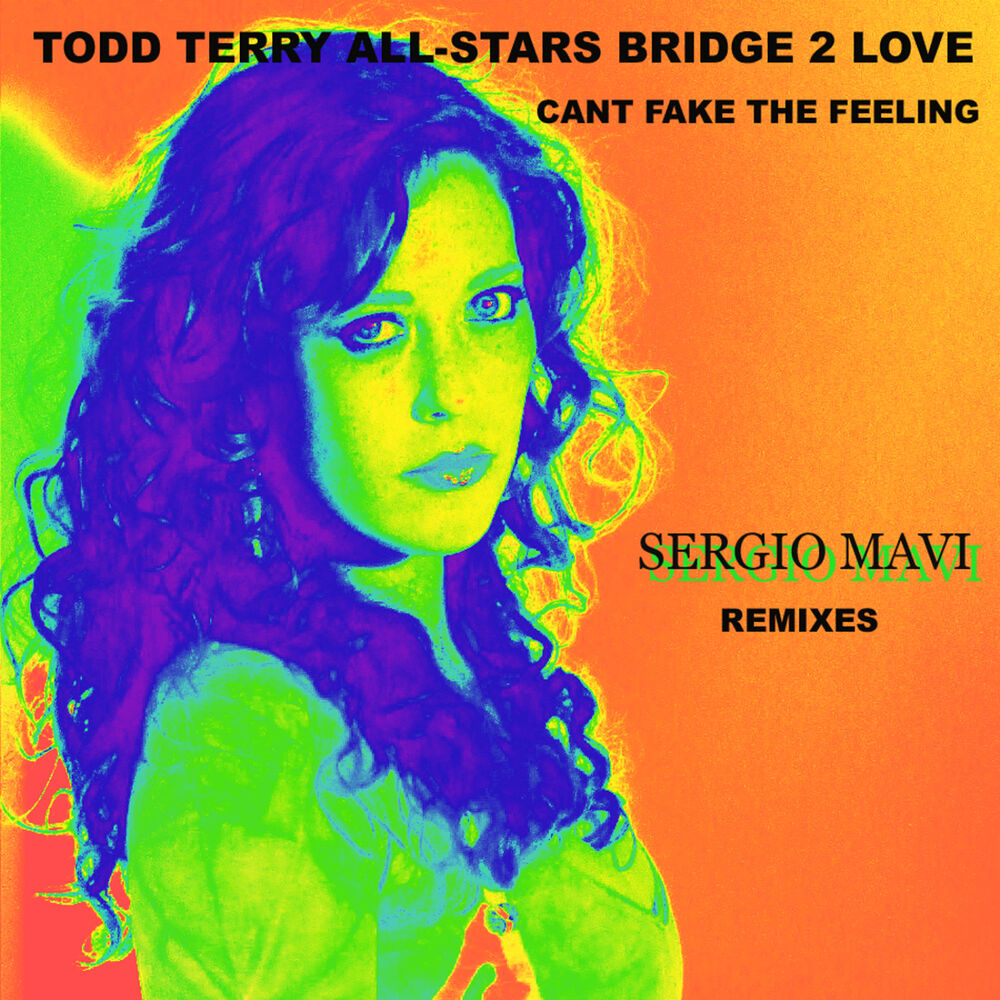 Picture of "Can't Fake the Feeling" Sergio Mavi Remixes