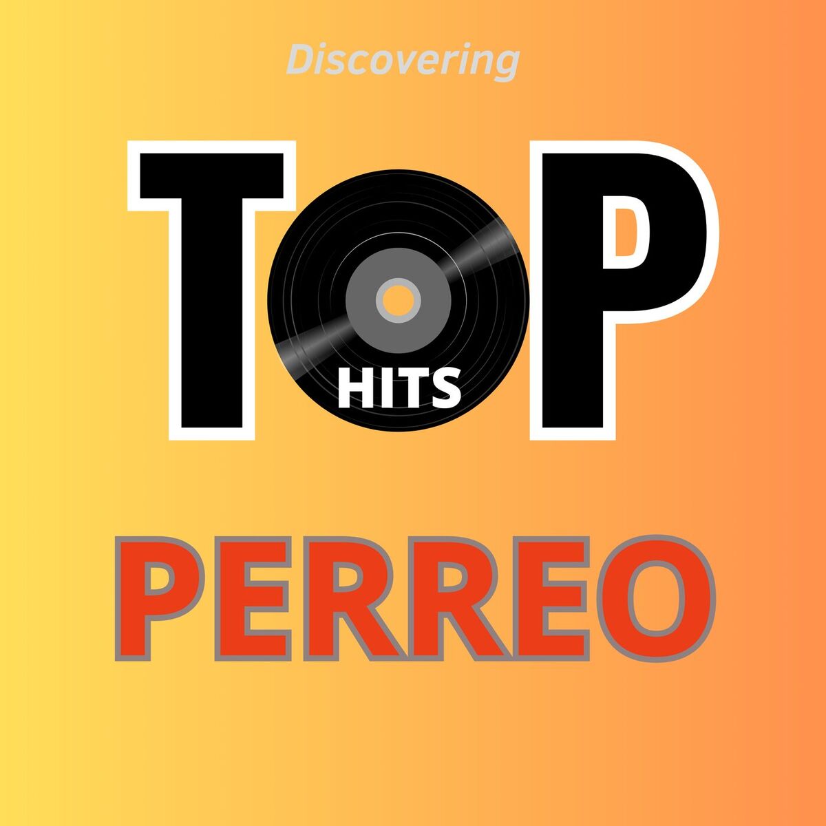 Album cover of Top Hits Perreo