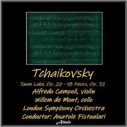 Cover of Tchaikovsky: Swan Lake, OP. 20 - 18 Pieces, OP. 72