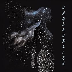 Cover of UNGLAUBLICH