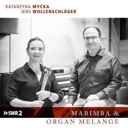 Cover of Marimba & Organ Melange