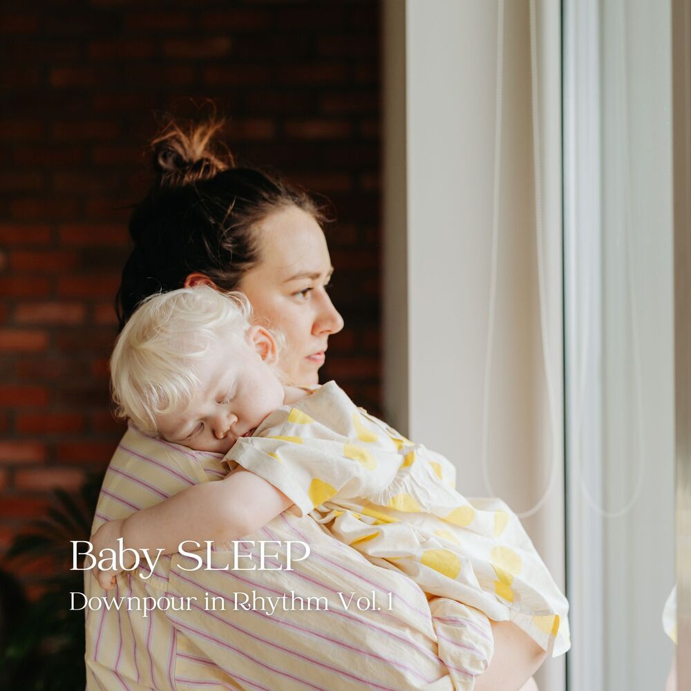 Picture of Baby SLEEP: Downpour in Rhythm Vol. 1