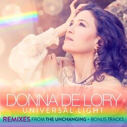 Cover of Universal Light Remixes (From the Unchanging) [Bonus Track Edition]
