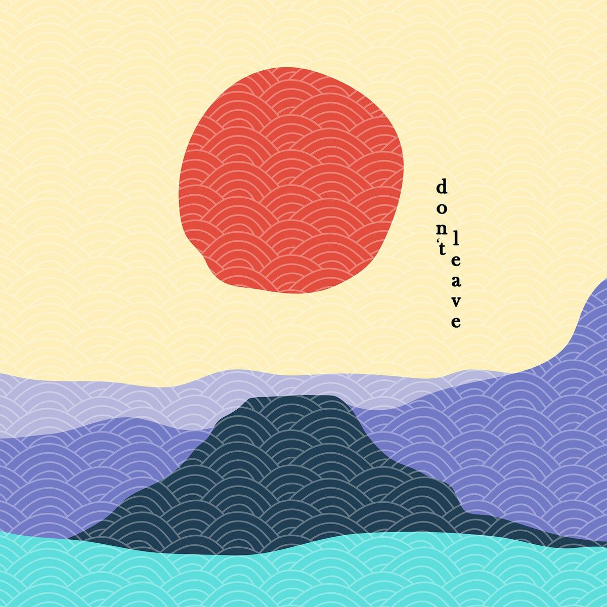Album cover of don't leave