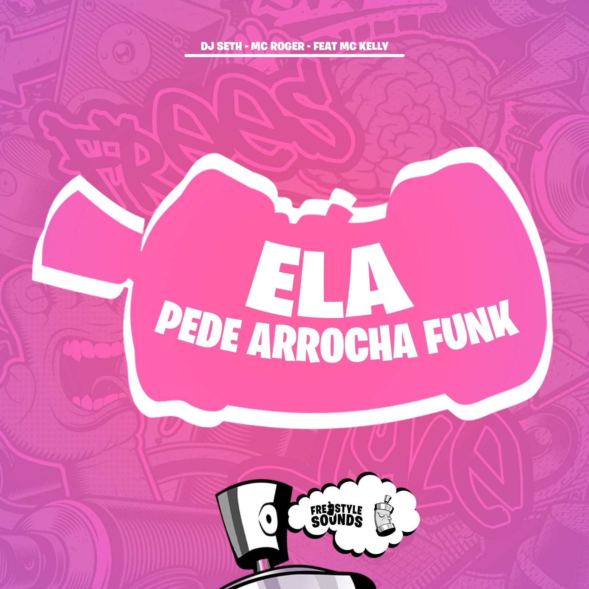 Album cover of Ela Pede Arrocha Funk