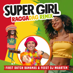 Supergirl Raggadag (Remix)