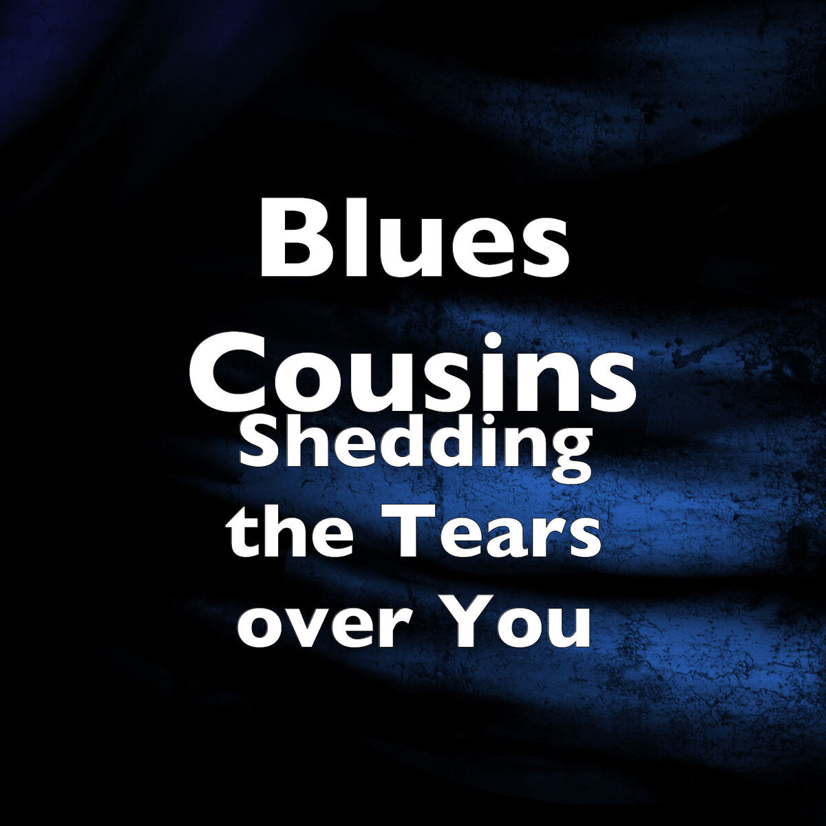 Album cover of Shedding the Tears over You