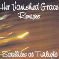 Satellites at Twilight (Remixes)