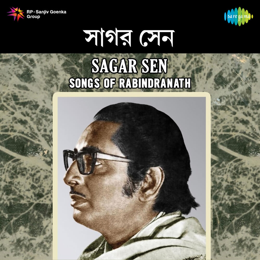 Picture of Songs of Rabindranath - Sagar Sen