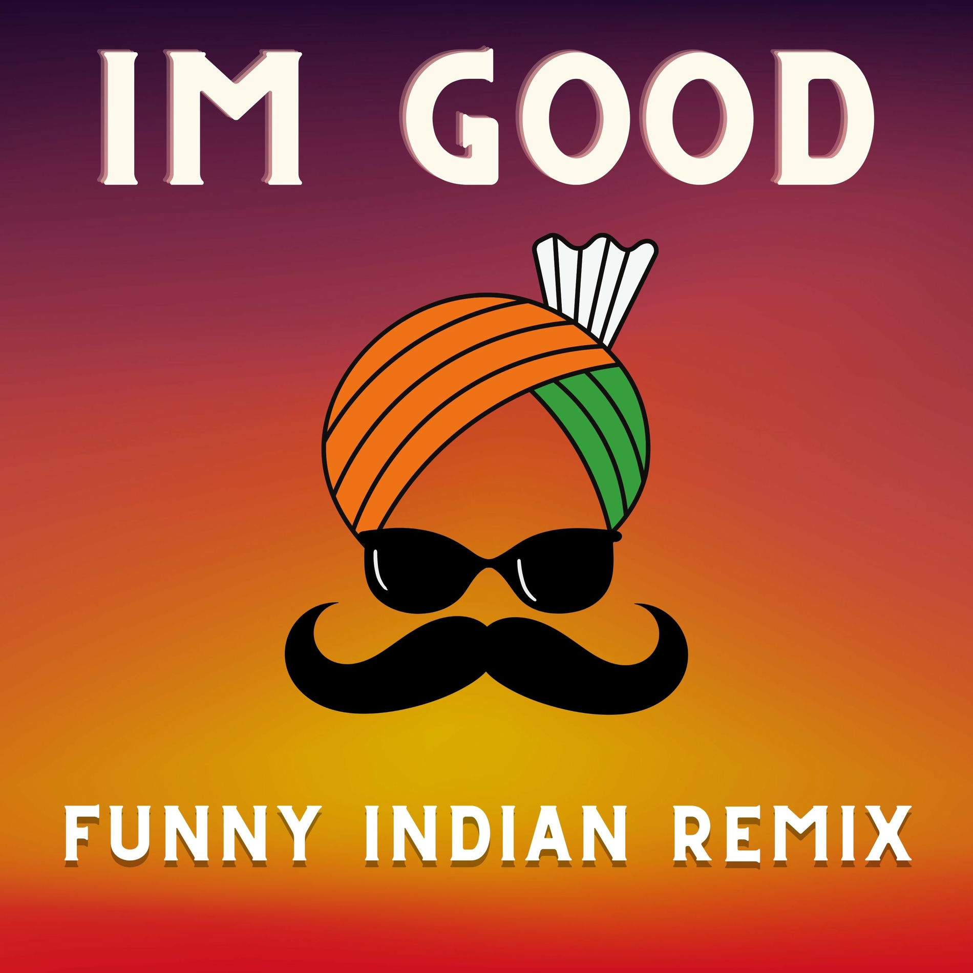 Album cover of I'm Good (Funny Indian Remix)