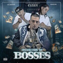 Cover of Definition Of Bosses (feat. Shadow & Lil Raider) - EP