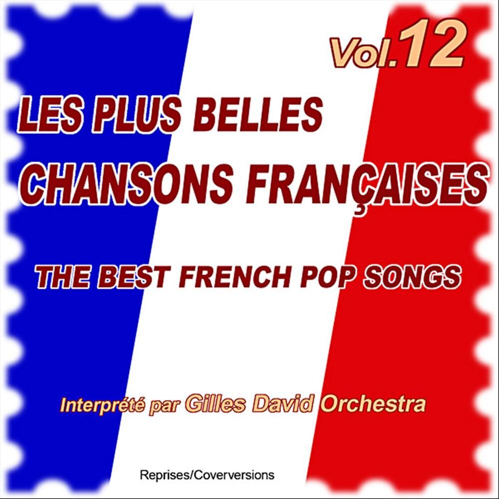 Picture of Die besten französischen Songs, Vol. 12 - The Best French Songs, Vol. 12