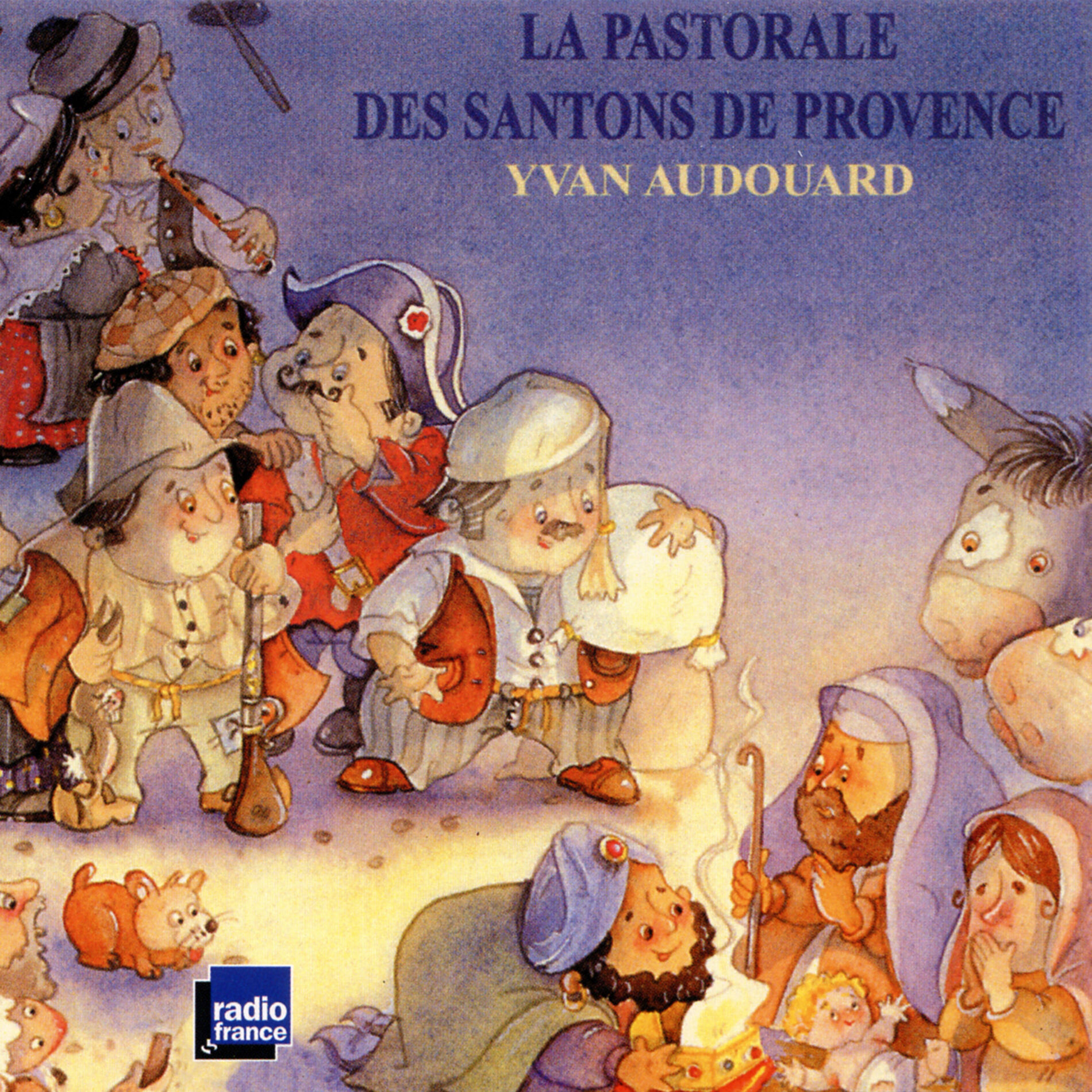 Album cover of La pastorale des santons de Provence