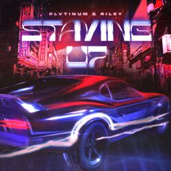Cover of STAYING UP (with RILEY)