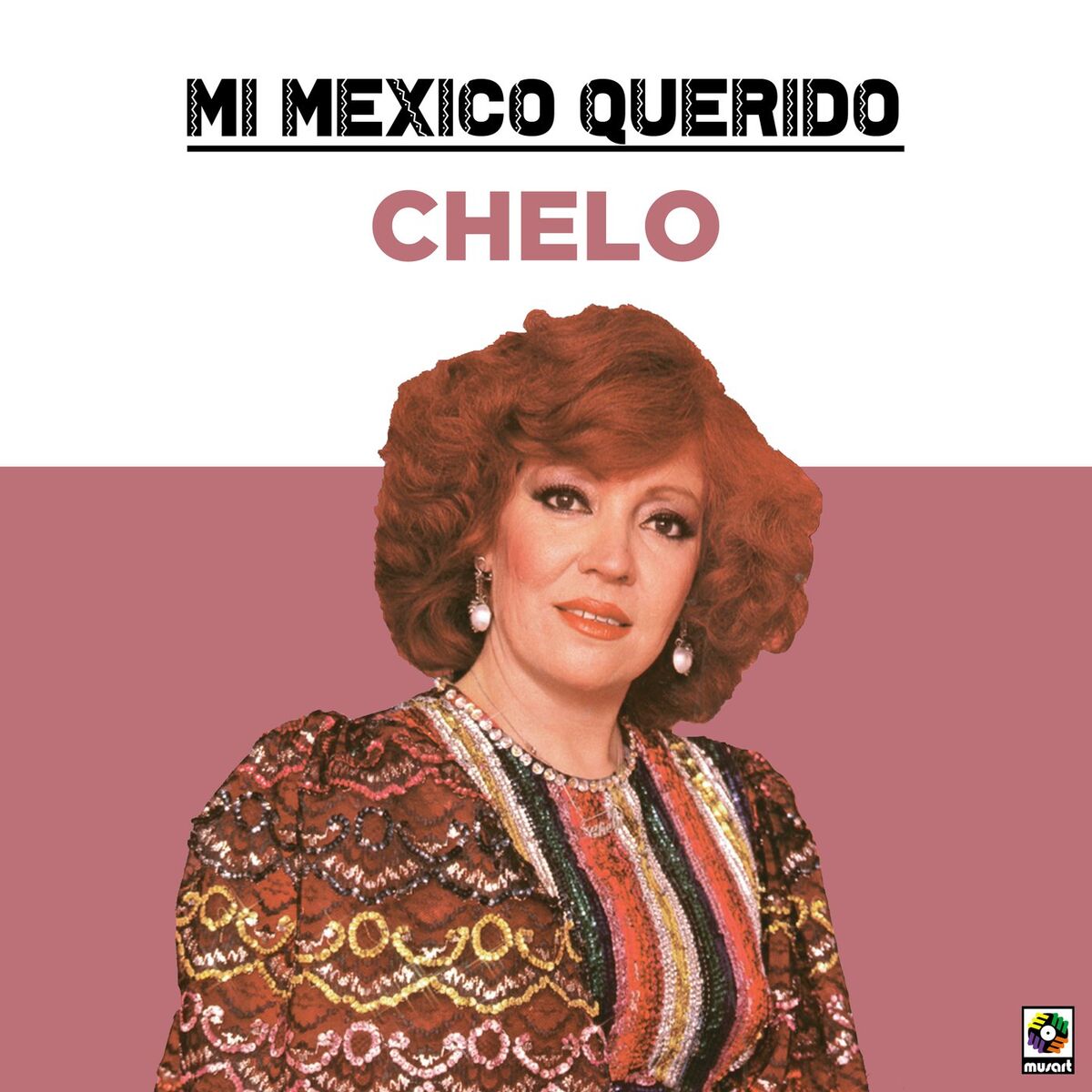 Album cover of Mi Mexico Querido