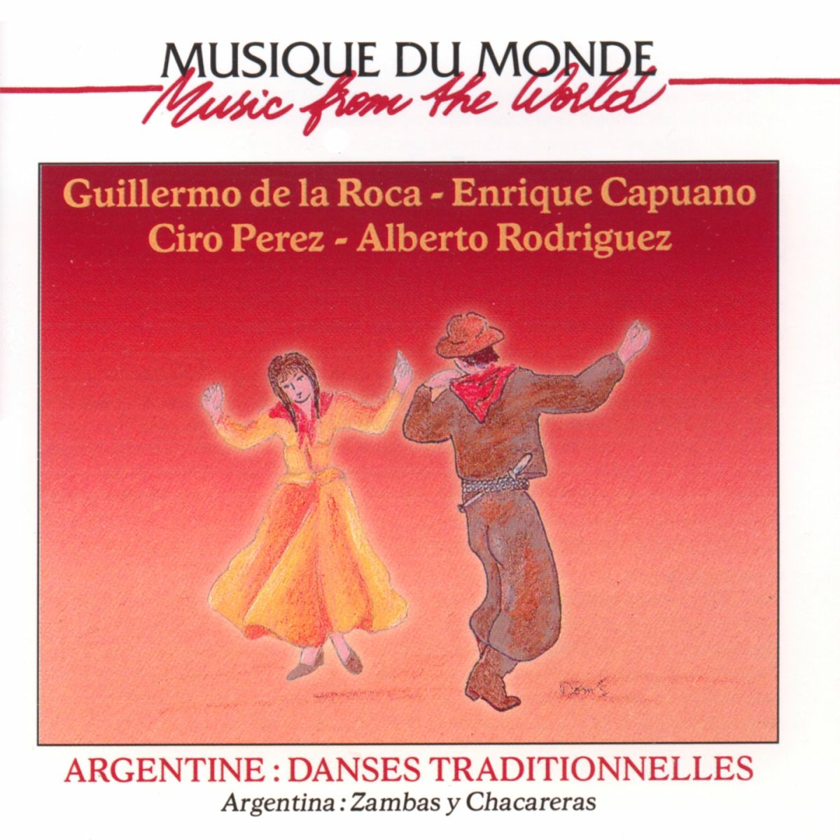Guillermo De La Roca - Argentina: Zambas y Chacarevas