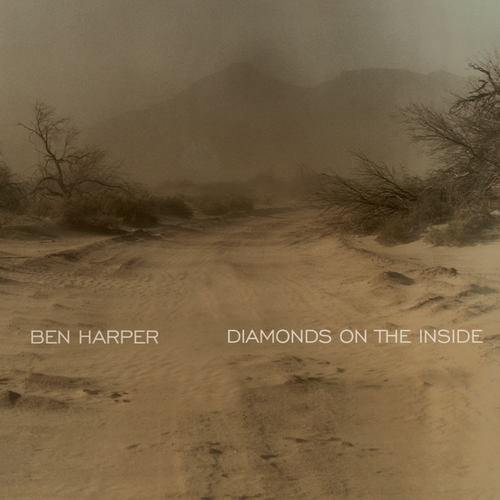 Ben Harper - Diamonds On The Inside | Deezer