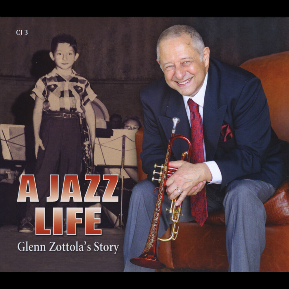 Picture of A Jazz Life: Glenn Zottola's Story