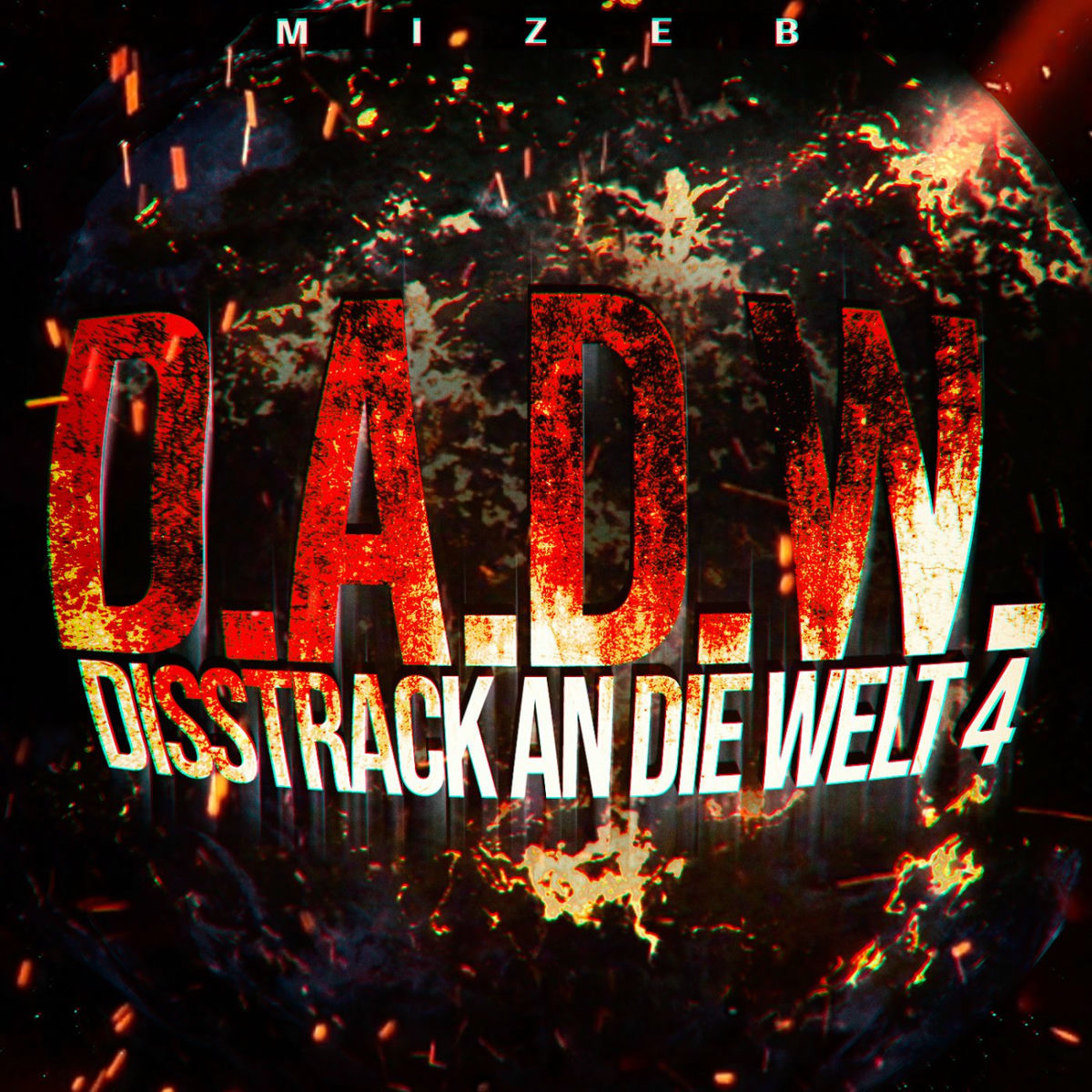 Album cover of Disstrack an die Welt 4