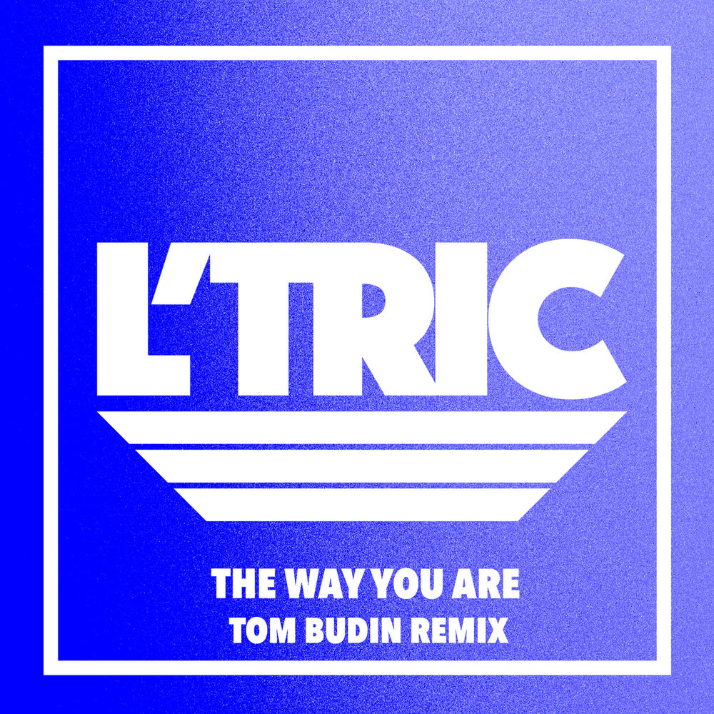 Picture of The Way You Are (Tom Budin Remix)