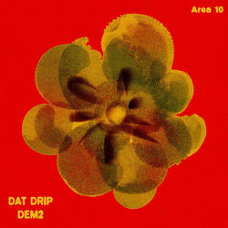 Descargar Dat Drip - DEM2 MP3