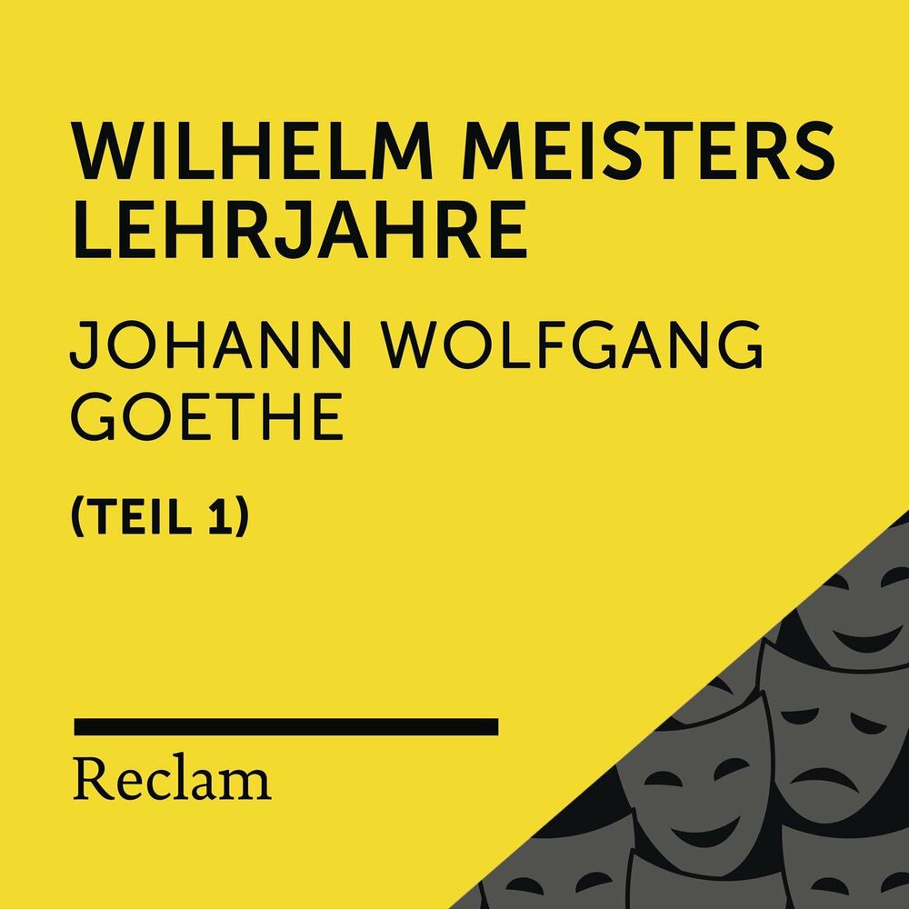 Picture of Goethe: Wilhelm Meisters Lehrjahre, I. Teil (Reclam Hörbuch)