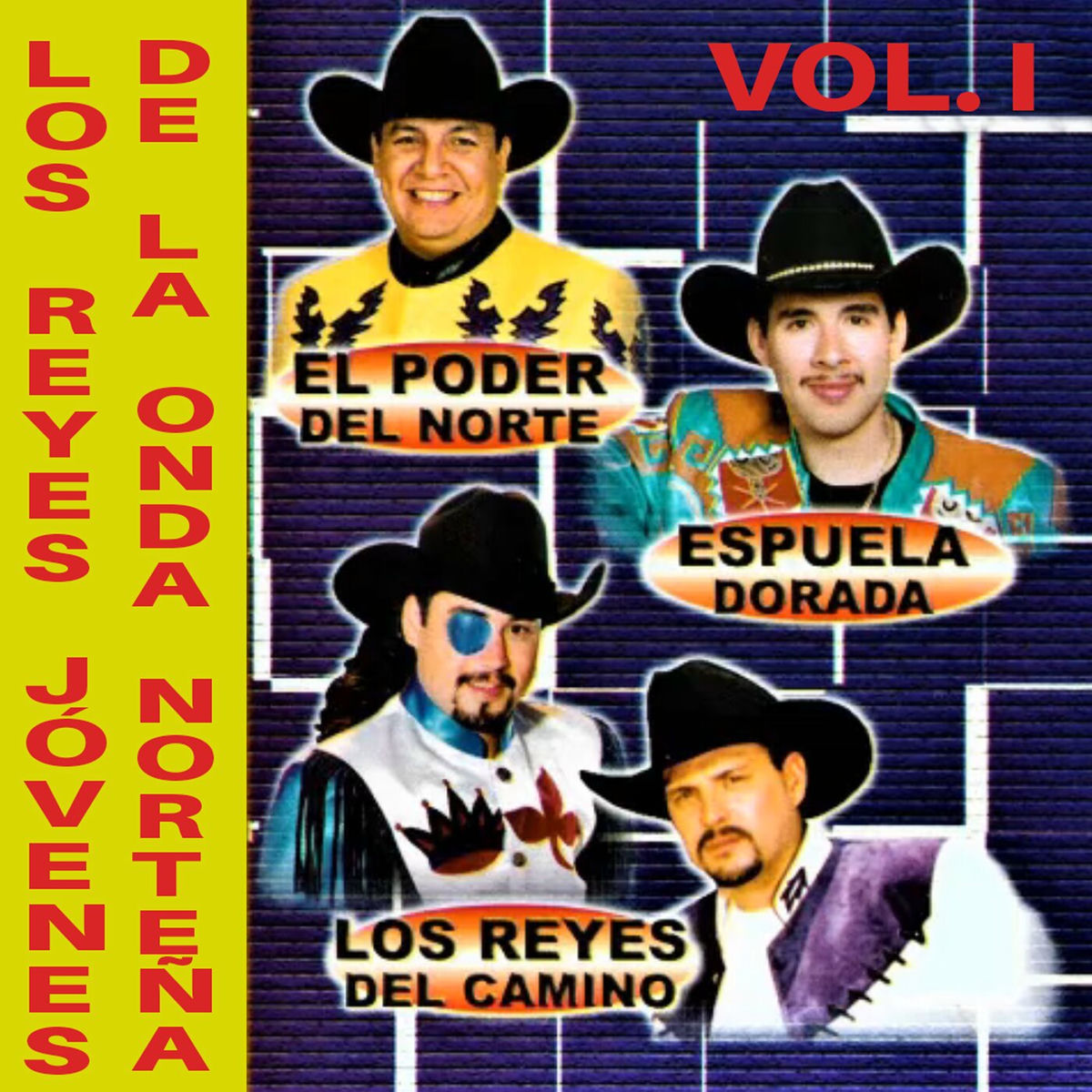 Album cover of Los Reyes Jóvenes De La Onda Norteña (Vol. I)