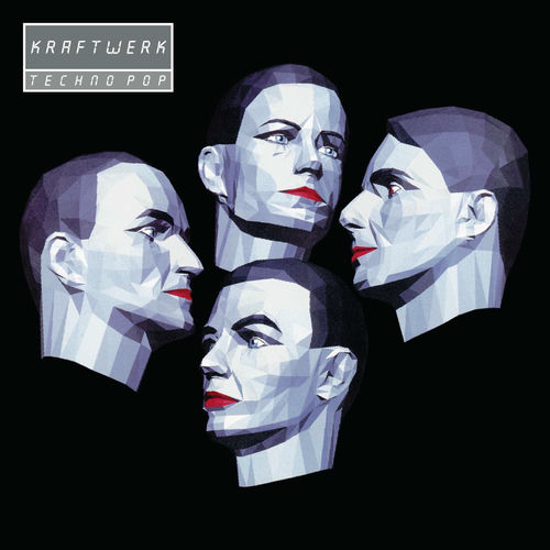 Kraftwerk - Techno Pop (2009 Remaster) | Deezer