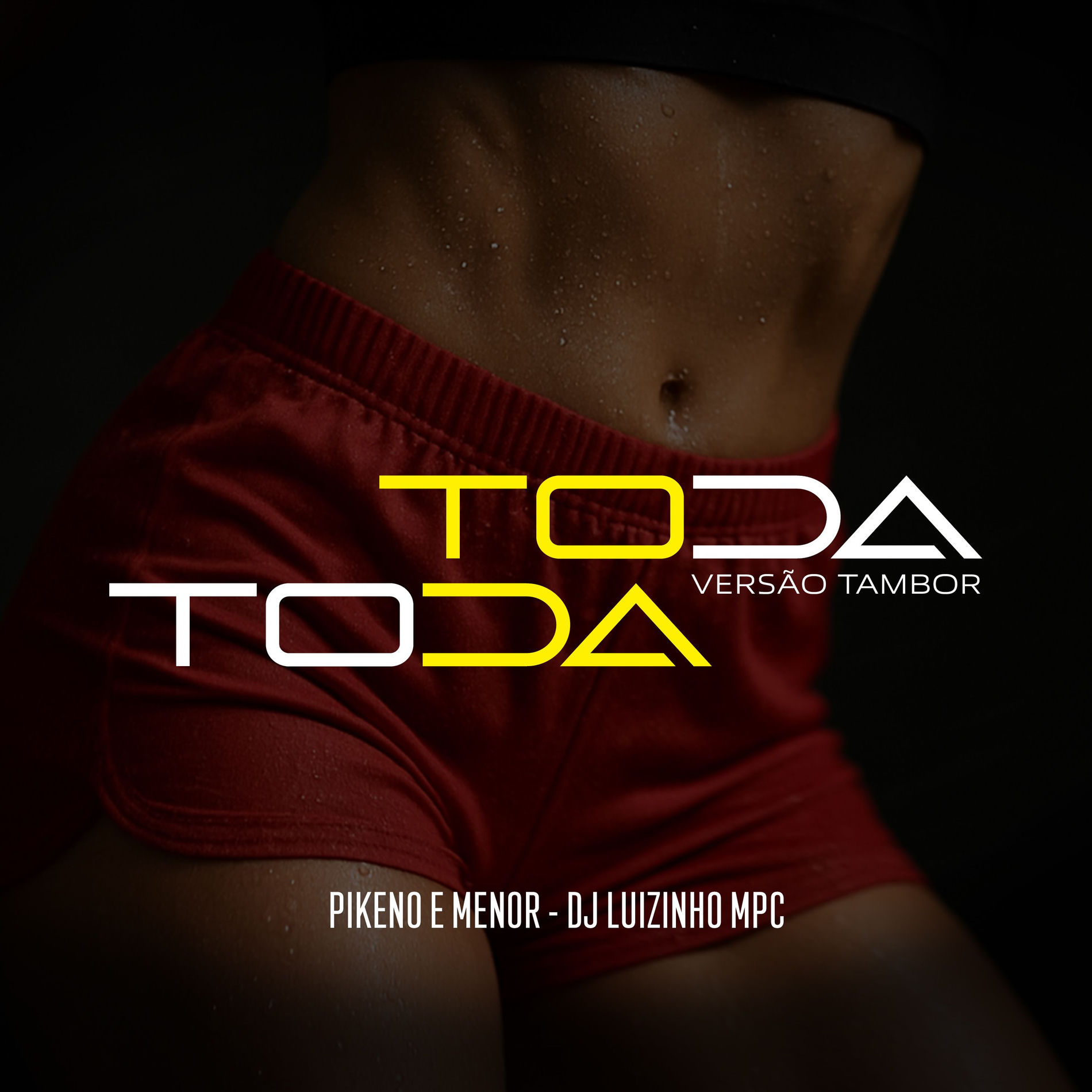 Album cover of Toda Toda (Versão Tambor)