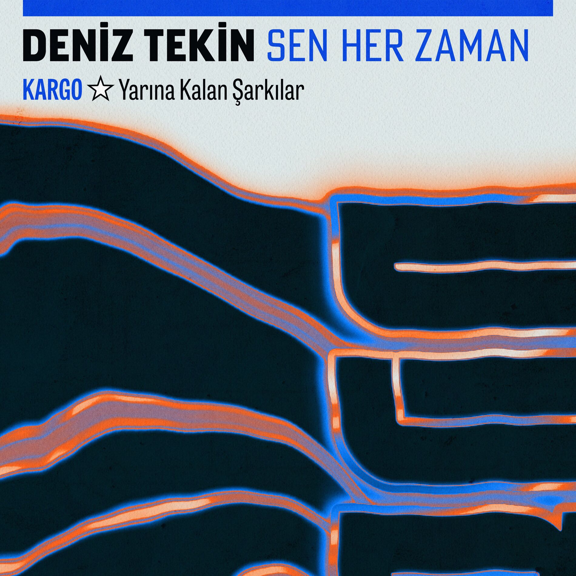 Album cover of Sen Her Zaman (Kargo: Yarına Kalan Şarkılar)