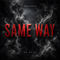 Same Way