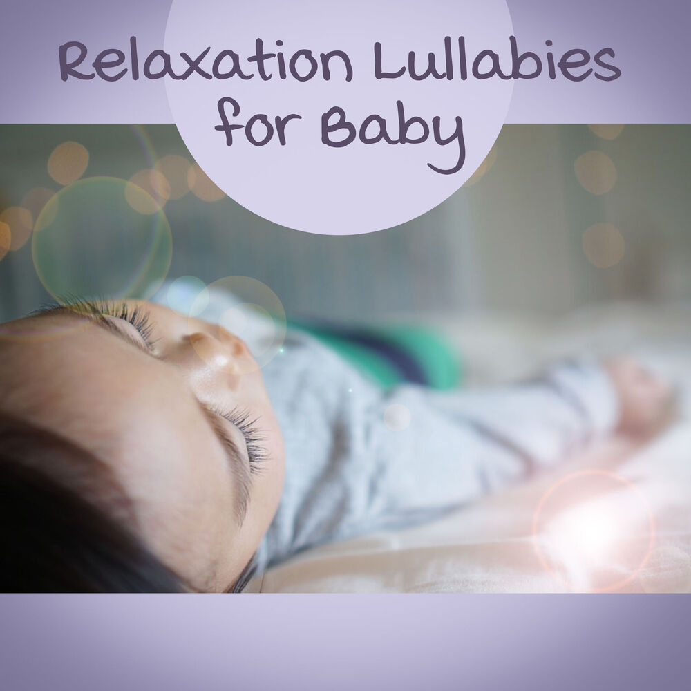 Picture of Relaxation Lullabies for Baby – Classical Melodies for Sleep, Calm Music to Bed, Mozart, Bach, Beethoven, Schubert, Sleeping Time