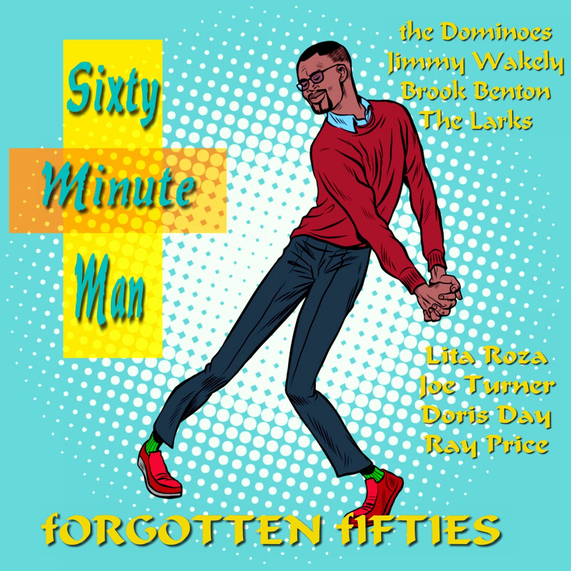 Album cover of Sixty Minute Man (Forgotten Fifties)